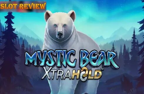 Mystic Bear XtraHold slot